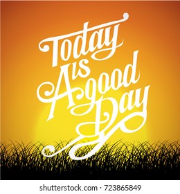 Vintage decorative font named "Today Is A Good Day" with label design and background pattern