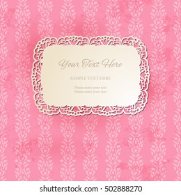 Vintage decorative frame on seamless ornamental pink background. Doily with cutout lacy borders. Old paper grungy texture. Template for your design. Vector illustration