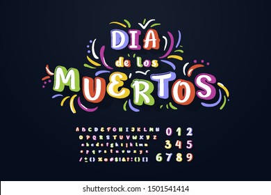 Vintage decorative handcrafted font named "Dia de los Muertos". Hand drawn font for your business, greetings cards, poster, a party