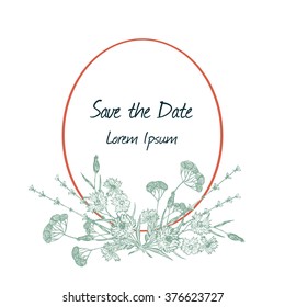 Vintage decorative old fashioned frame with field flowers. Save date greeting cards template. Vector illustration
