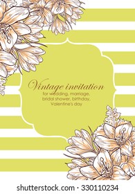 Vintage delicate invitation with flowers for wedding, marriage, bridal, birthday, Valentine's day. Romantic vector illustration.