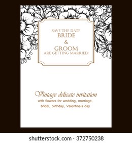 Vintage delicate invitation with flowers for wedding, marriage, bridal, birthday, Valentine's day. Romantic vector illustration.