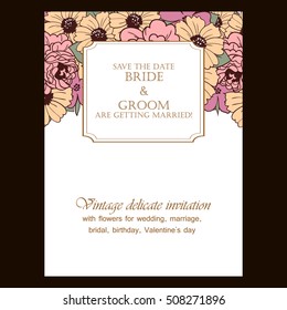 Vintage delicate invitation with flowers for wedding, marriage, bridal, birthday, Valentine's day. Romantic vector illustration.