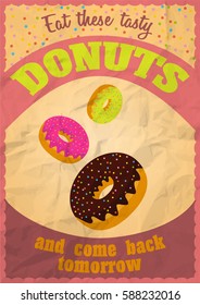 Vintage delicious donuts poster. Vector illustration. Crumpled paper effect easy to remove