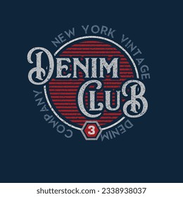 Vintage Denim Club typography new york clothing company varsity  t shirt print