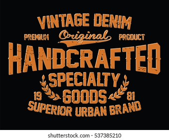 Vintage denim, superior urban brand, handcrafted typography, t-shirt graphics, vectors