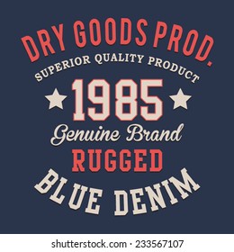 Vintage denim typography, t-shirt graphics, vectors