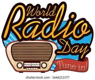 Vintage design with antique bakelite radio and greeting ribbon to celebrate World Radio Day event, tuning in the special broadcast for this date.