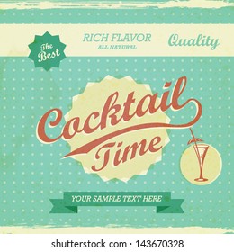 Vintage Design - Cocktail Time Background. Vector Retro Typography