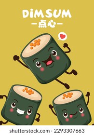 Vintage dim sum poster design. Chinese text means a Chinese dish of small steamed or fried savory dumplings containing various fillings, served as a snack or main course.