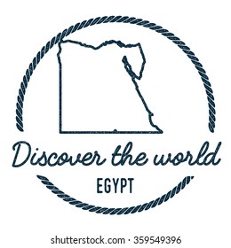 Vintage Discover the World Rubber Stamp with Egypt Map. Hipster style nautical rubber stamp, with round rope border. Vector illustration