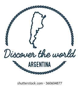 Vintage Discover the World Rubber Stamp with Argentina Map. Hipster style nautical rubber stamp, with round rope border. Vector illustration