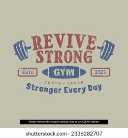 Vintage Distressed Clean Grunge Revive Strong Gym Fitness Lockup Type Badge Logo