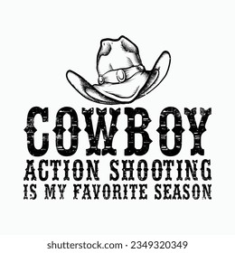 Vintage Distressed Cowboy Action Shooting Favorite Season T-Shirt