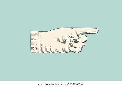 Vintage drawing of hand sign with pointing finger in engraving retro style, isolated on color background. Old drawn pointing finger for sign, information sign and navigation. Vector Illustration