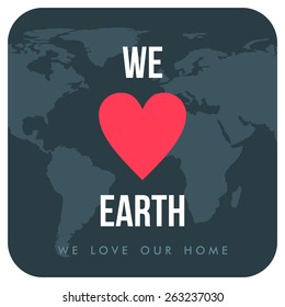 Vintage Earth Day Celebrating Card or Poster Design. We love Earth