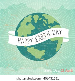 Vintage Earth Day Poster. Cartoon Earth Illustration. Rays, clouds, sky. Text on white ribbon. On old paper texture. Grunge layers easily edited.