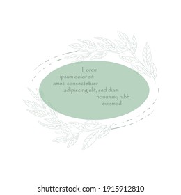 Vintage Elliptical Frame and Substrate with Hand Drawn Laurel Leaves. Contour Drawing and Frame parts finished with brushes. Vector Illustration for Culinary and other Products, Posters, Designs.