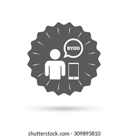 Vintage emblem medal. BYOD sign icon. Bring your own device symbol. User with smartphone and speech bubble. Classic flat icon. Vector