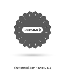 Vintage emblem medal. Details with arrow sign icon. More symbol. Website navigation. Classic flat icon. Vector