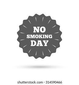 Vintage emblem medal. No smoking day sign icon. Quit smoking day symbol. Classic flat icon. Vector