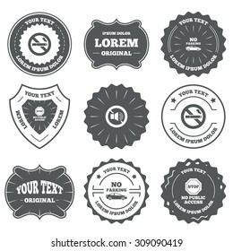 Vintage emblems, labels. Stop smoking and no sound signs. Private territory parking or public access. Cigarette symbol. Speaker volume. Design elements. Vector