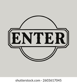 vintage enter print poster retro badge emblem vector illustration template design