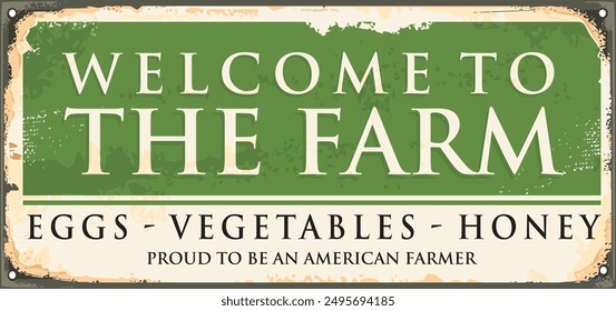 Vintage farm sign design layout with creative typography on green metal background. Retro vector illustration.