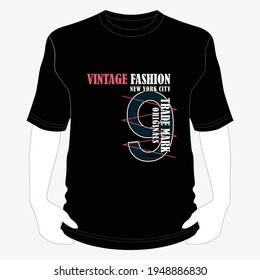 vintage fashion typography graphic for t-shirt vector illustration