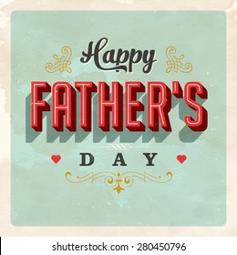 Vintage Father's Day Card - Vector EPS10. Used and worn effects can be easily removed for a clean design.