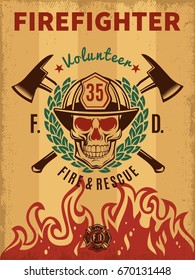 Vintage firefighter poster with skull in helmet flame laurel wreath and crossed axes vector illustration