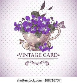 Vintage Floral Background with Violets in a Cup Invitation Card Design with Flowers. Vector Design element.