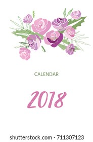 Vintage floral calendar 2018 with bouquet of flowers. Vector illustration.