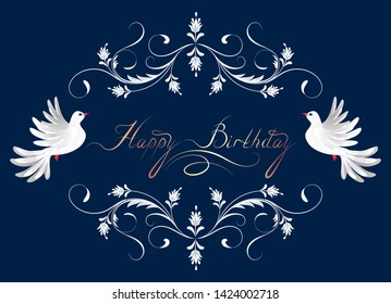Vintage floral ornament with flying dove for greeting card with text "Happy Birthday"
