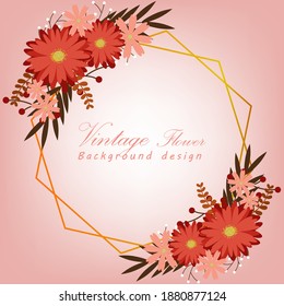 Vintage flower background design. Vector hexagon frame for your text on pink background.