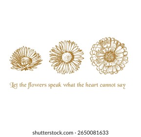 Vintage Flower Illustration with Poetic Quote – Hand Drawn Botanical Line Art
