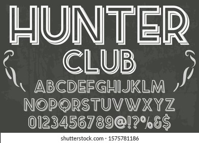 vintage Font alphabet Script Typeface handcrafted handwritten vector label design hunter club