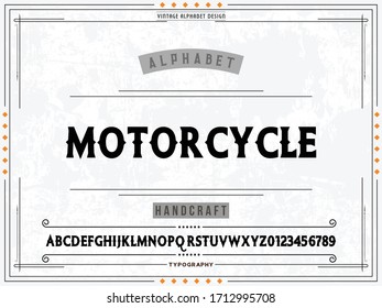 vintage font, alphabet vector, gray style and label design name motorcycle