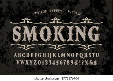 vintage font, classic lettering, typeface vector design, brown style background and black style