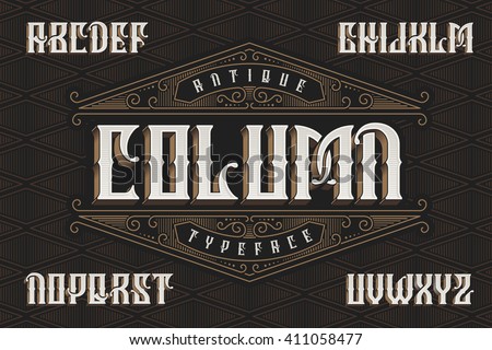 Vintage font with geometric pattern and decorative ornate.