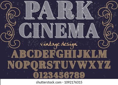 Vintage Font handcrafted vector named park cinema