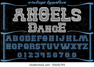 vintage font  handcrafted vector named angels dance