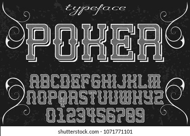 Vintage Font handcrafted vector script alphabet,design handwritten named poker