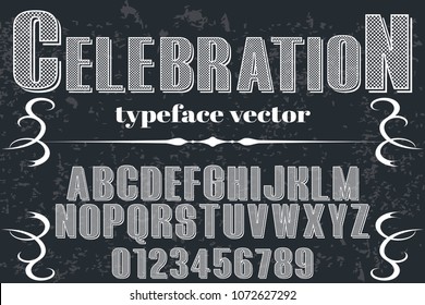 Vintage Font handcrafted vector script alphabet,design handwritten named -celebration