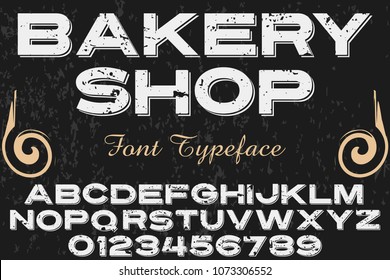 Vintage Font handcrafted vector script alphabet,design handwritten named bakery shop