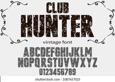 Vintage Font handcrafted vector script alphabet,design handwritten named club hunter