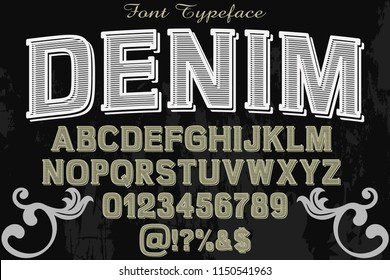 Vintage Font handcrafted vector script alphabet,design handwritten named denim