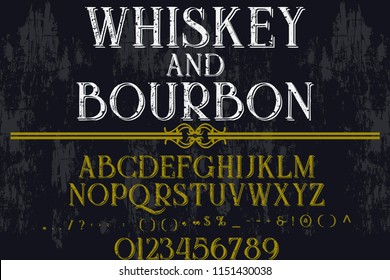 Vintage Font handcrafted vector script alphabet,design handwritten named whiskey and bourbon