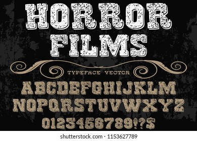Vintage Font handcrafted vector script alphabet,design handwritten named horror films