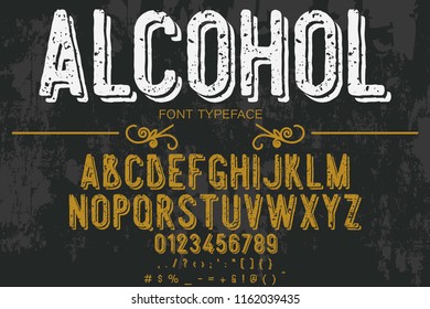 Vintage Font handcrafted vector script alphabet,design handwritten named alcohol